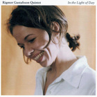 Rigmor Gustafsson Quintet - In The Light Of Day