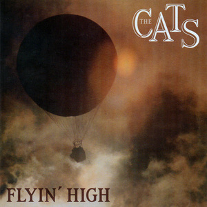 The Cats Complete: Flyin' High CD17