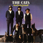 The Cats - The Cats Complete: Hard To Be Friends CD10
