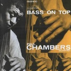 Paul Chambers - Bass On Top (Reissued 2007)