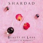 Shardad Rohani - Beauty Of Love