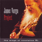 Varga Janos Project - The Wings Of Revelation II