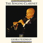 Giora Feidman - The Singing Clarinet