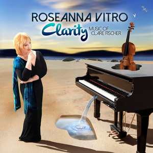 Clarity: Music Of Clare Fischer