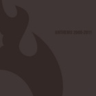 Anthem - Anthems 2000-2011 CD1