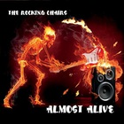 The Rocking Chairs - Almost Alive