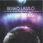 Laszlo Benko - Masik Vilag