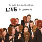 The Ukulele Orchestra Of Great Britain - Live In London #1