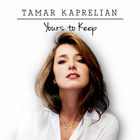 Tamar Kaprelian - Yours To Keep (EP)