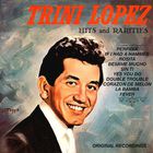 Trini Lopez - Hits And Rarities