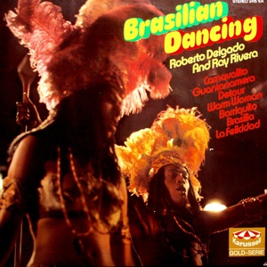 Brasilian Dancing (With Ray Rivera) (Vinyl)