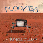 The Floozies - Tumbleweed (CDS)