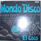 El Coco - Mondo Disco (Vinyl)