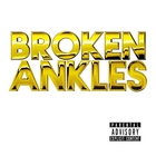 Broken Ankles (With Girl Talk) (EP)