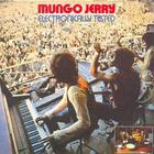 Mungo Jerry - Electronically Tested (Vinyl)