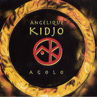 Angelique Kidjo - Agolo (MCD)