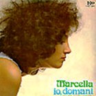 Marcella Bella - Io Domani (Vinyl)