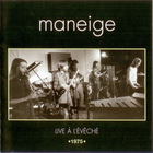 Maneige - Live À L'évêché 1975