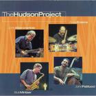 Peter Erskine - The Hudson Project (With John Abercrombie, Bob Mintzer & John Patitucci)