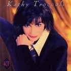 Kathy Troccoli - Kathy Troccoli