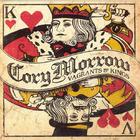 Cory Morrow - Vagrants & Kings