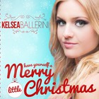 Kelsea Ballerini - Have Yourself A Merry Little Christmas (CDS)