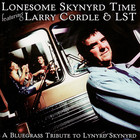 Lonesome Skynyrd Time: A Bluegrass Tribute To Lynyrd Skynyrd (With Lonesome Standard Time)