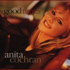 Anita Cochran - Good Time (CDS)