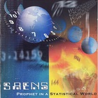 Saens - Prophet In A Statistical World