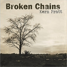 Kern Pratt - Broken Chains