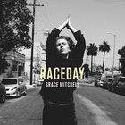 Grace Mitchell - Raceday (EP)