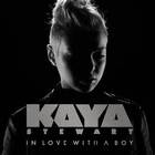 Kaya Stewart - In Love With A Boy (CDS)