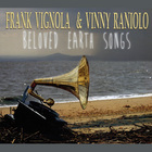 Beloved Earth Songs (With Vinny Raniolo)