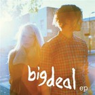 Big Deal - Chair (EP)