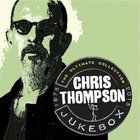 Chris Thompson - Jukebox: The Ultimate Collection 1975-2015 CD1