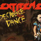 Extreme - Decadence Dance (CDS)