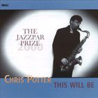 Chris Potter - This Will Be - The Jazzpar Prize 2000 (With Quartet & Jazzpar Septet)