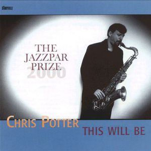 This Will Be - The Jazzpar Prize 2000 (With Quartet & Jazzpar Septet)