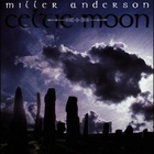 Miller Anderson - Celtic Moon