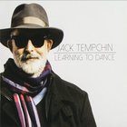 Jack Tempchin - Learn To Dance