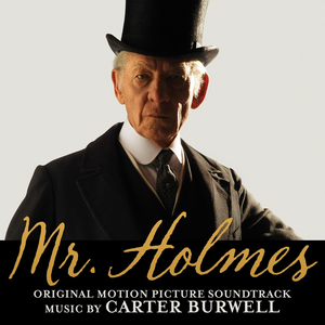 Mr. Holmes (Original Motion Picture Soundtrack)