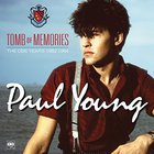 Paul Young - Tomb Of Memories - The Cbs Years 1982-1994 CD1