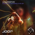 Manifestor - Random Perspective (EP)