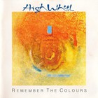 High Wheel - Remember The Colours