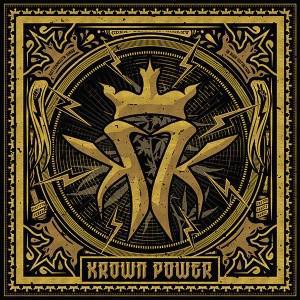 Krown Power (Deluxe Edition) CD1