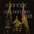 Maneige - Les Porches (Live)