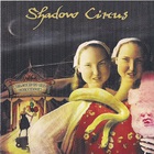 Shadow Circus - Welcome To The Freak Room