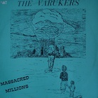 The Varukers - Massacred Millions (EP) (Vinyl)