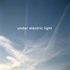 Under Electric Light - Waiting For The Rain To Fall