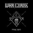 War Curse - Final Days (EP)